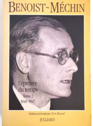 benoist-mechin-epreuve-temps-tome2