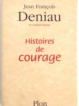 deniau-histoires-courage