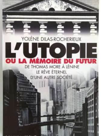 dilas-rocherieux-utopie-memoire-futur