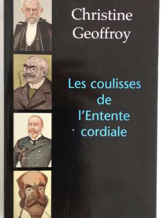 geoffroy-coulisses-entente-cordiale