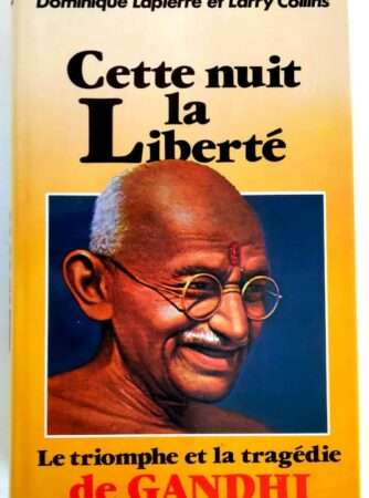 lapierre-collins-nuit-liberte-gandhi