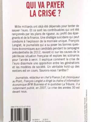 Qui va payer la crise ? – François LENGLET