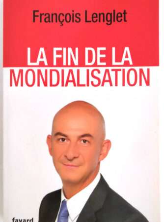 lenglet-fin-mondialisation