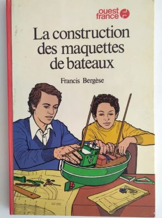 Construction-maquettes-bateaux-bergese