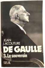 de-gaulle-3-souverain-lacouture