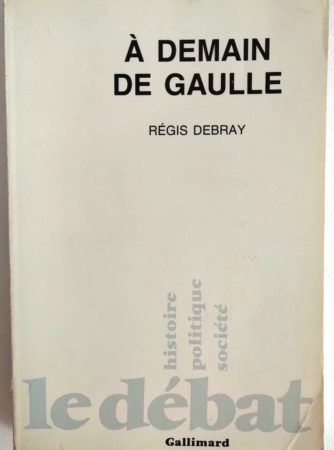 demain-de-gaulle-debray