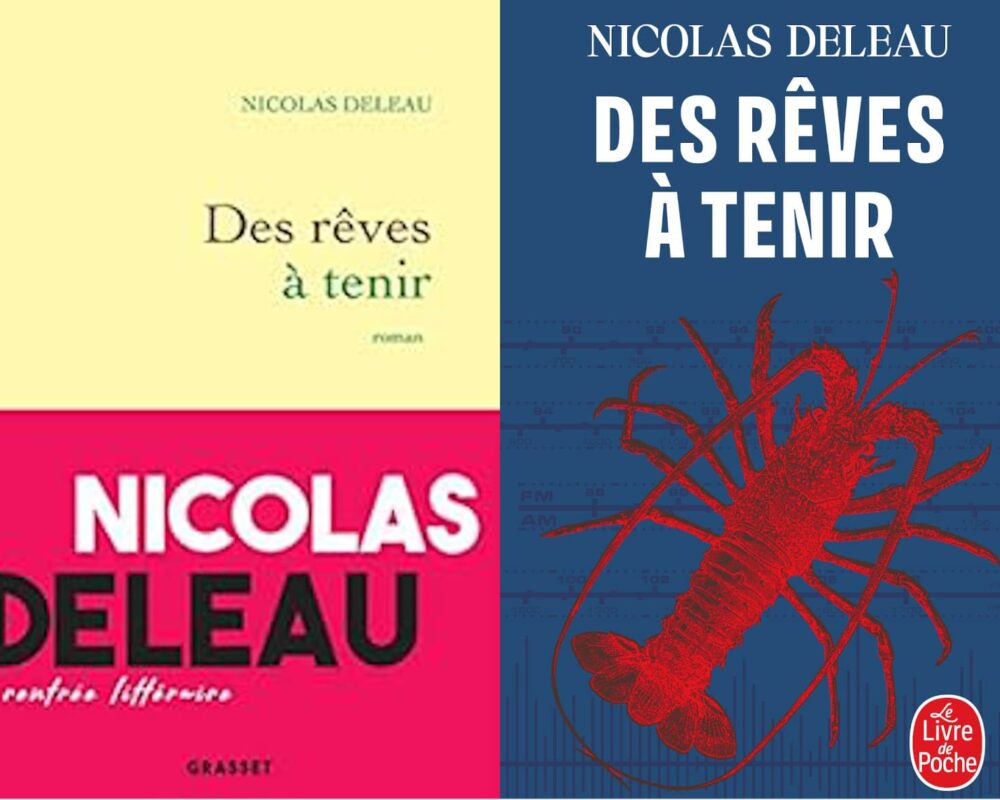 des-reves-a-tenir-nicolas-deleau